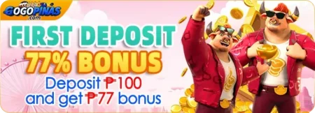 GOGOPINAS 1ST 77% DEPOSIT BONUS