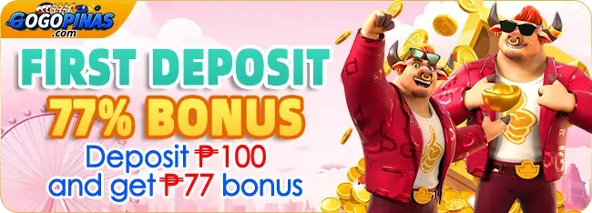 GOGOPINAS 1ST 77% DEPOSIT BONUS